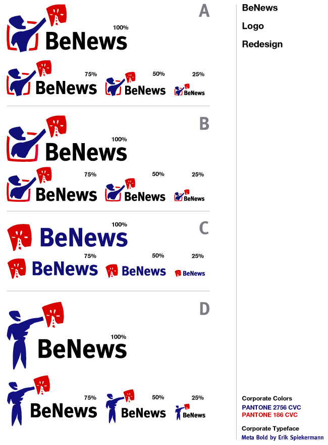 BeNews logo redesign sheet showing four options, A to D, each a blue figure or red flag mark beside the BeNews wordmark at 100, 75, 50 and 25 percent, with Pantone 2756 and 186 as corporate colors and Meta Bold as the typeface