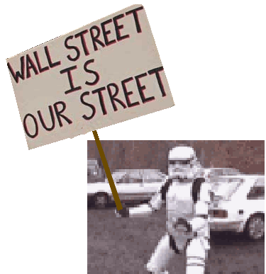 Animated GIF protester: a Stormtrooper dancing with a Wall Street Is Our Street sign